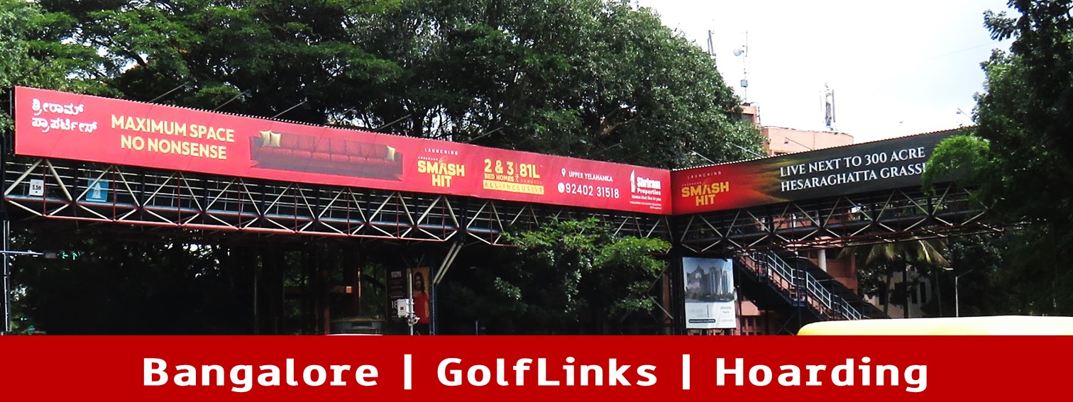 Footover Bridge Hoarding - Bangalore